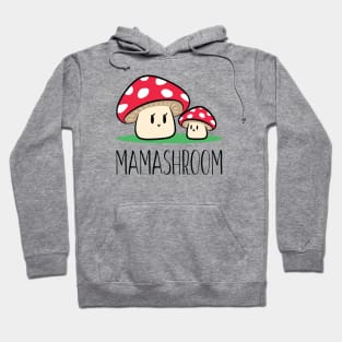 Mamashroom Hoodie